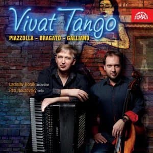 Piazzolla, Bragato & Galliano: Vivat Tango (Arr. for Accordion and Cello)