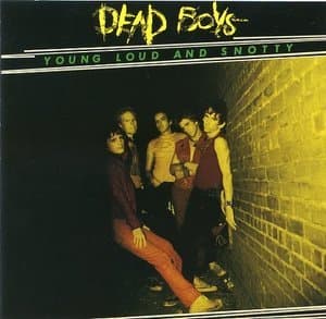 Young Loud And Snotty