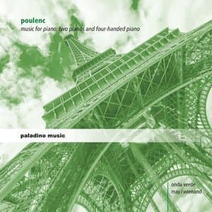 Poulenc: Music for Piano, 2 Pianos & Piano 4 Hands