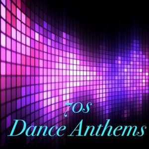 70s Dance Anthems