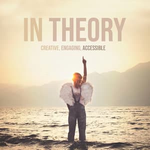 In Theory