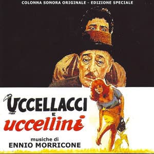 Uccellacci e uccellini - The Hawks and the Sparrows (Original Motion Picture Soundtrack) (Remastered)