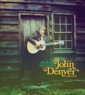 All of My Memories: The John Denver Collection