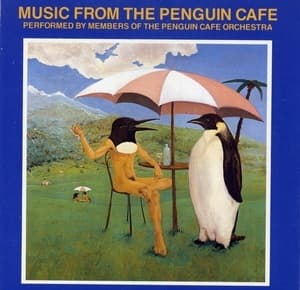 Music From The Penguin Cafe