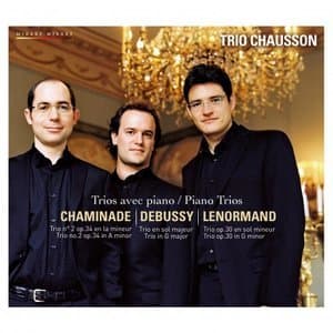 Chaminade, Debussy & Lenormand: Piano Trios