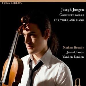 Joseph Jongen: Complete Works for Viola and Piano