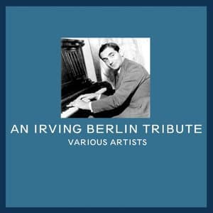 An Irving Berlin Tribute