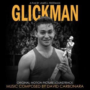 Glickman (Original Motion Picture Soundtrack)