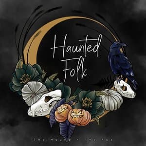 Haunted Folk