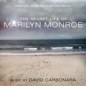 The Secret Life of Marilyn Monroe (Original Television Soundtrack)