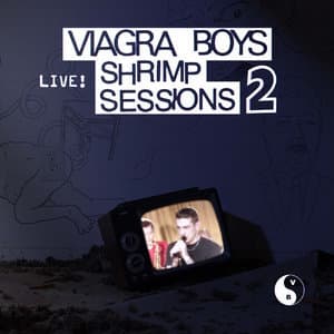 Shrimp Sessions 2 (Live)