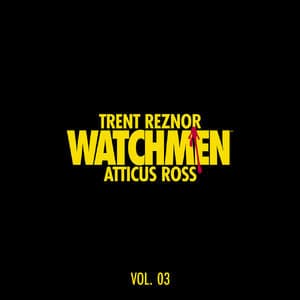 Watchmen: Volume 3 (Music from the HBO Series)