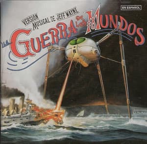 Versión Musical De Jeff Wayne - La Guerra De Los Mundos