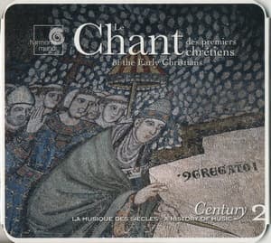 Century 2 - Chant Of The Early Christians (CD2)