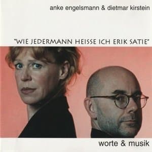 Wie Jedermann Heisse Ich Erik Satie: Worte & Musik