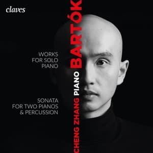 Bartok: Works for Solo Piano, Sonata for Two Pianos & Percussions