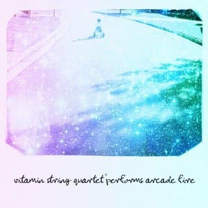 Vitamin String Quartet Performs Arcade Fire (Digital Only)