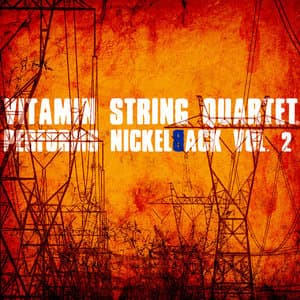 Vitamin String Quartet Performs Nickelback, Vol. 2 (Digital Only)