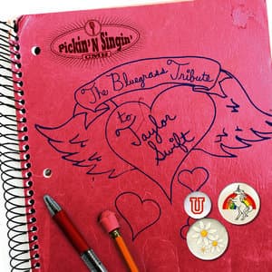 Pickin' & Singin': The Bluegrass Tribute to Taylor Swift