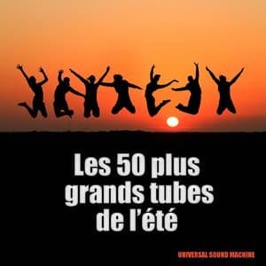 Les 50 plus grands tubes de l'ete (La compilation de l'ete 2012)