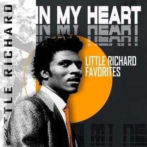 In My Heart (Little Richard Favorites)