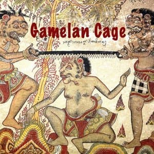 Gamelan Cage