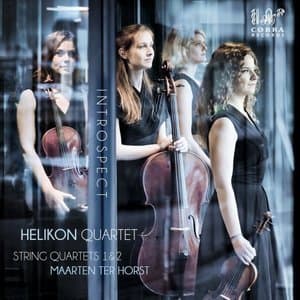 Introspect - Maarten Ter Horst: String Quartets Nos. 1 & 2
