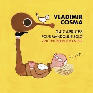 Vladimir Cosma : 24 Caprices pour mandoline solo