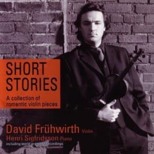 Short Stories: A Collection of Romantic Violin Pieces