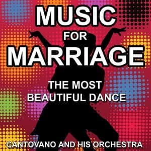 Music for Marriage (The most beautiful dance)