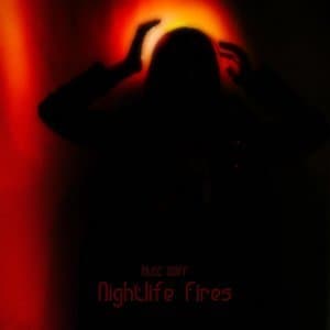 Nightlife Fires