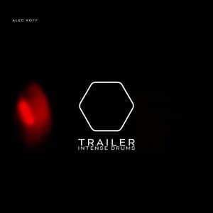 Trailer Intense Drums