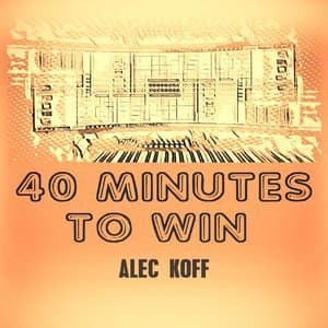 40 Minutes To Win