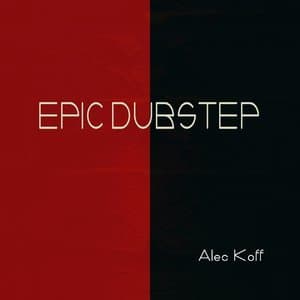 Epic Dubstep