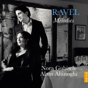 Maurice Ravel: Melodies