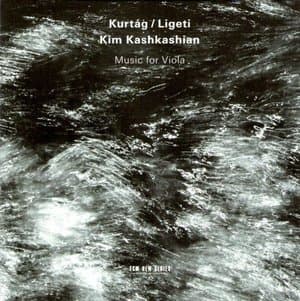 Kurtag, Ligeti: Music for Viola