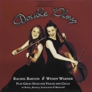 Double Play - Duos Pour Violon & Violoncelle Du XXe Siecle