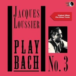 Play Bach No. 3 (Original Album Plus Bonus Tracks)