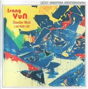 Isang Yun: Chamber Music