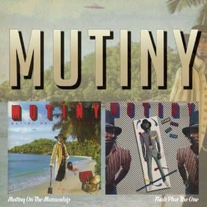 Mutiny On The Mamaship / Funk Plus The One