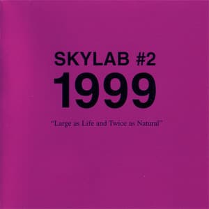 Skylab #2: 1999 