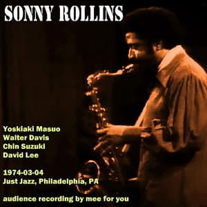 1974-03-04, Just Jazz, Philadelphia, PA