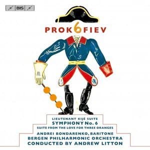 Prokofiev Symphony No. 6 - Lieutenant Kije Suite - The Love for Three Oranges Suite