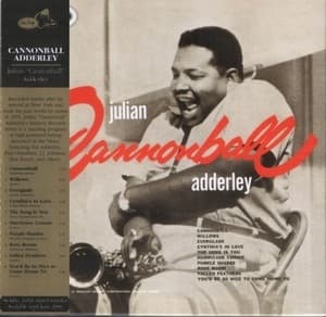 Julian ''Cannonball'' Adderley