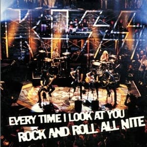 Every Time I Look At You / Rock And Roll All Nite