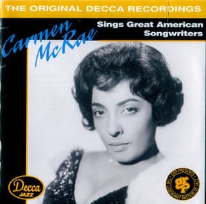 Carmen Mcrae Sings Great American Songwriters