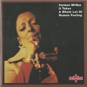 It Takes A Whole Lot Of Human Feeling