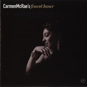 Carmen McRae's Finest Hour
