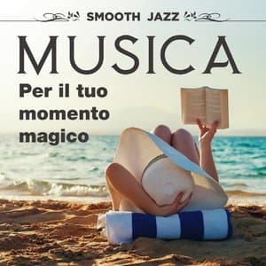 Musica per il tuo momento magico