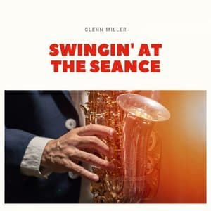 Swingin' At the Seance